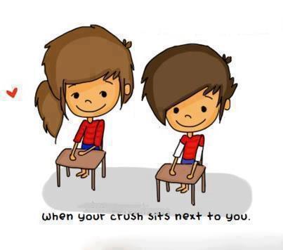 your crush sit next to you