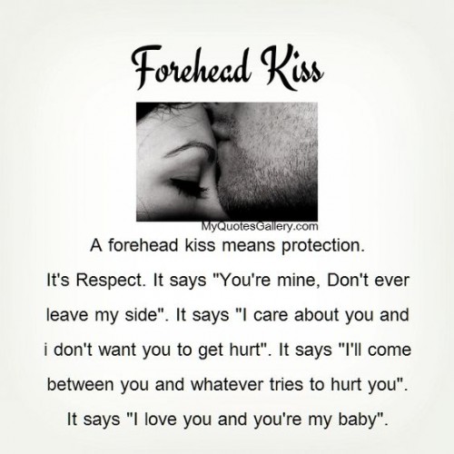 Kisses your guy it means when forehead what a What does