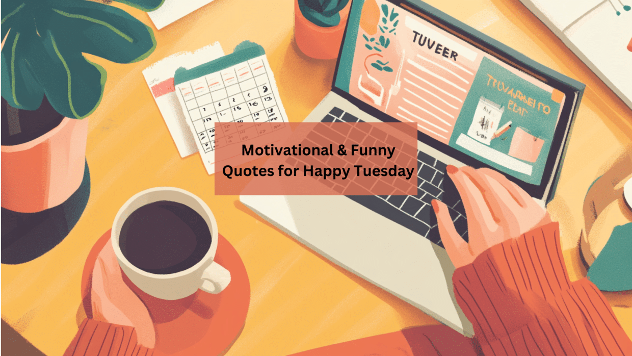 motivational happy tuesday funny