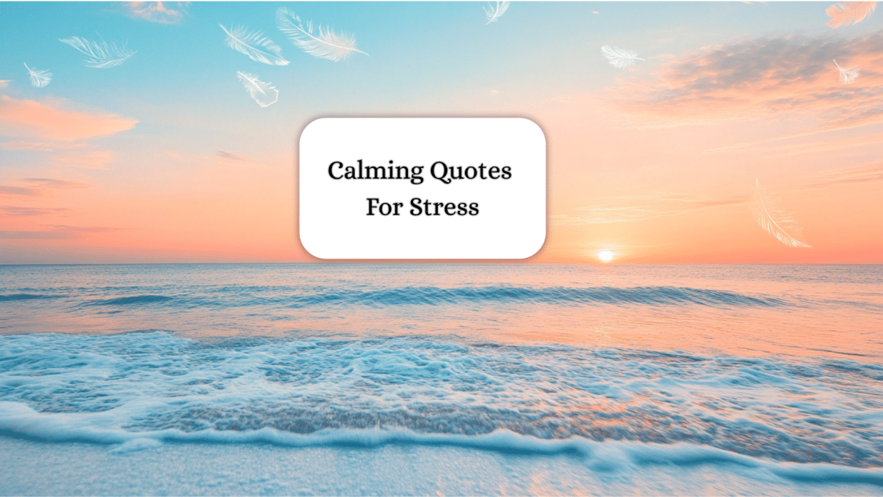 calming quotes for stress