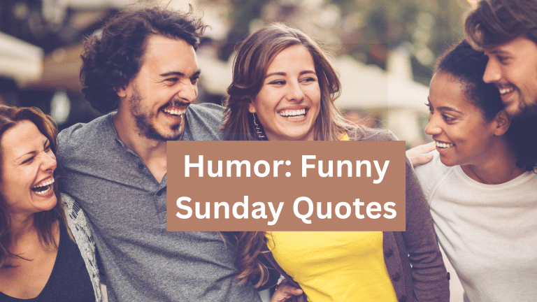 257 Funny Sunday Quotes for Humor-Lovers - HerInterest